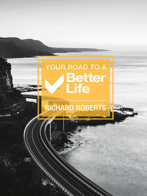 cover image of Your Road to a Better Life